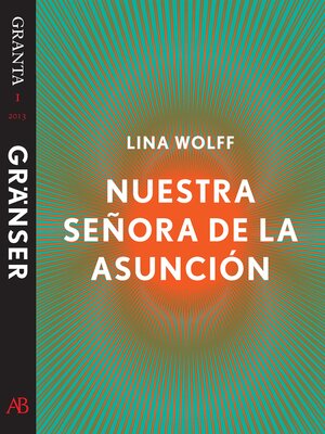 cover image of Nuestra Señora de la Asunción. En e-singel ur Granta 1